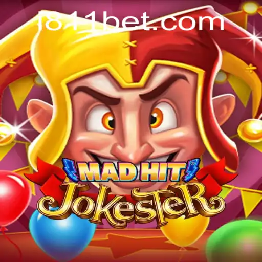 MadHitJokester: A Thrilling New Experience with 811bet